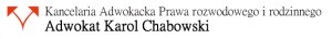 Kancelaria Adwokacka Prawa Rozwodowego i Rodzinnego Adwokat Karol Chabowski 